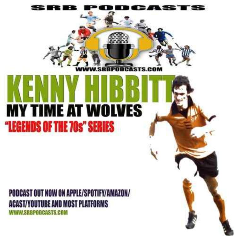 cover art for My time at Wolverhampton Wanderers-Kenny Hibbitt