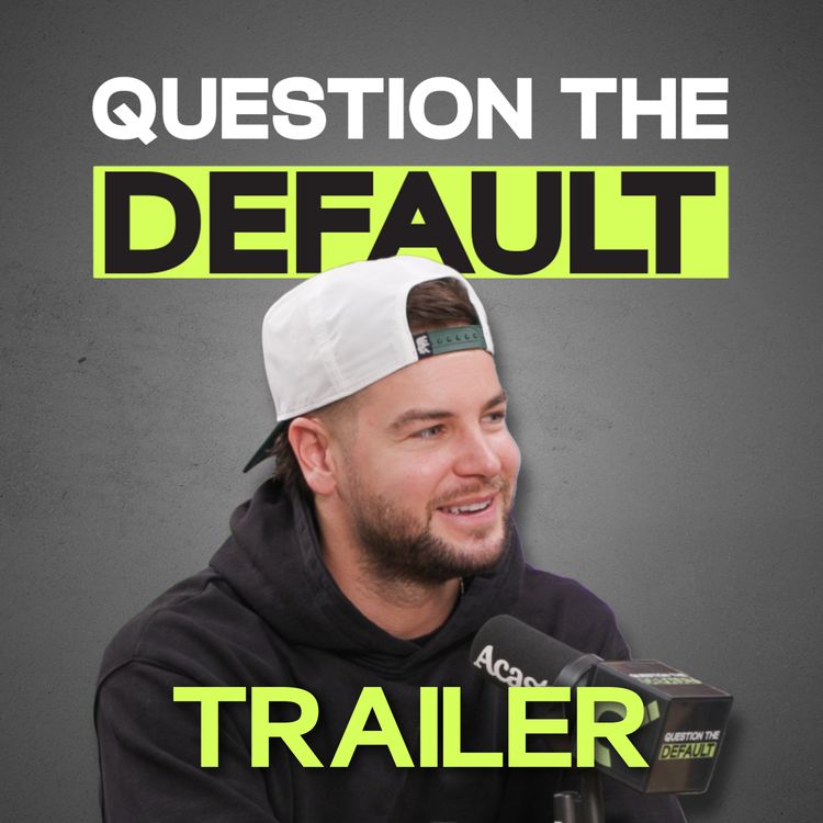 cover art for Question The Default - Chris Hughes Trailer