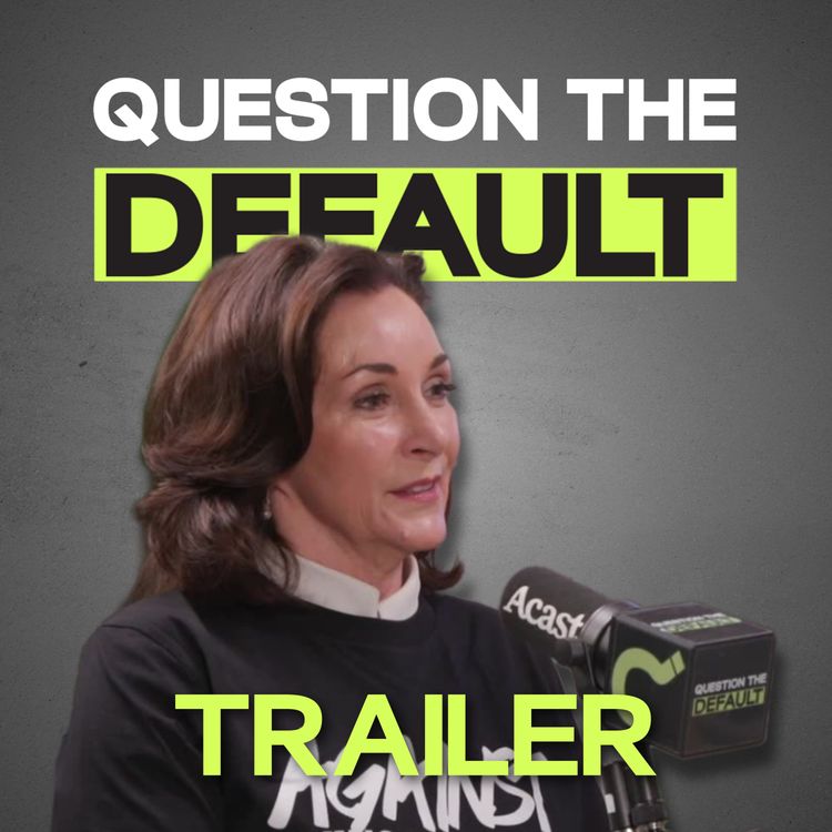 cover art for Question The Default - Shirley Ballas Trailer