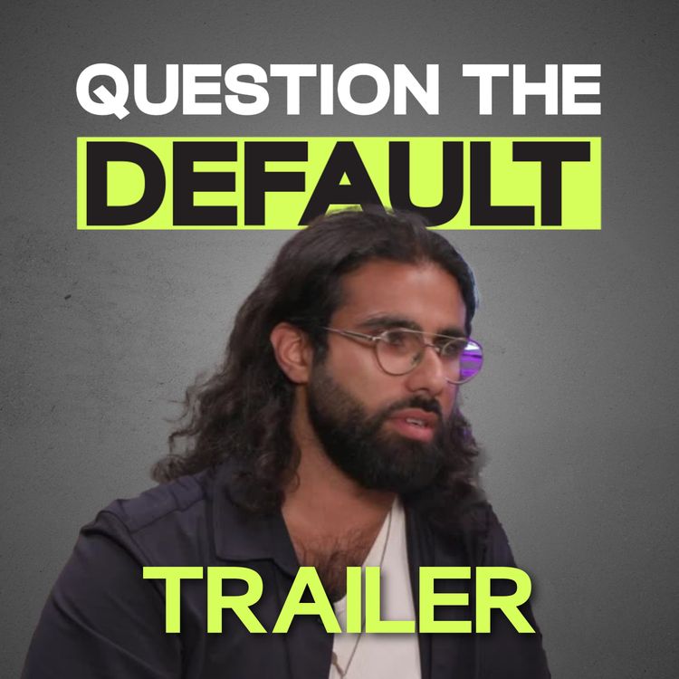 cover art for Question The Default - Hyphen Trailer