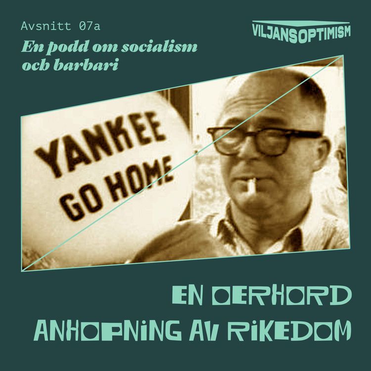cover art for 7a. En oerhörd anhopning av rikedom