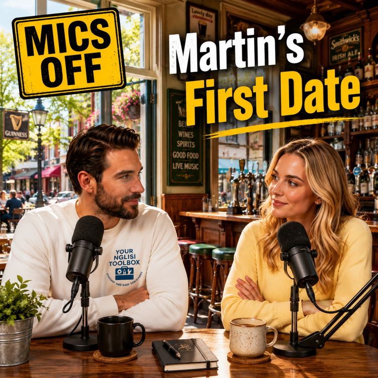 cover art for Mics Off: The Date Martin Couldn’t Stop Thinking About