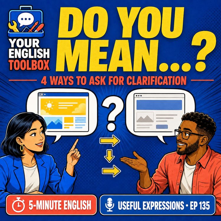 cover art for Do You Mean…? 4 Natural Ways to Ask for Clarification