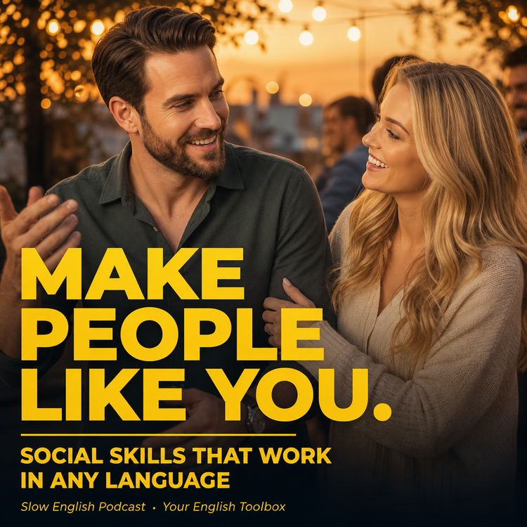 cover art for Make People Like You: Social Skills That Work in Any Language