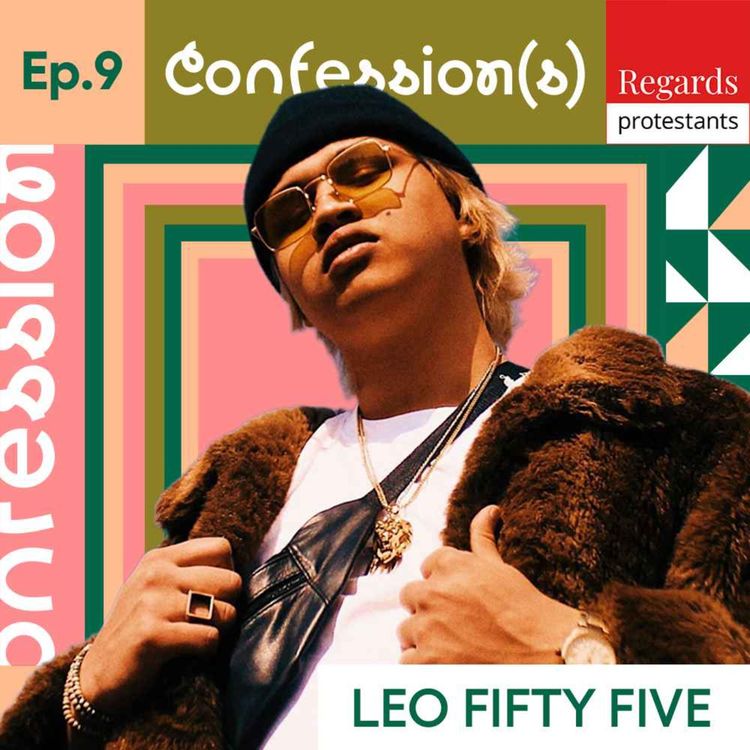cover art for 9. "Dieu m’a appelé à être là où je suis, dans le milieu musical, c’est ma mission" - avec LEO FIFTY FIVE
