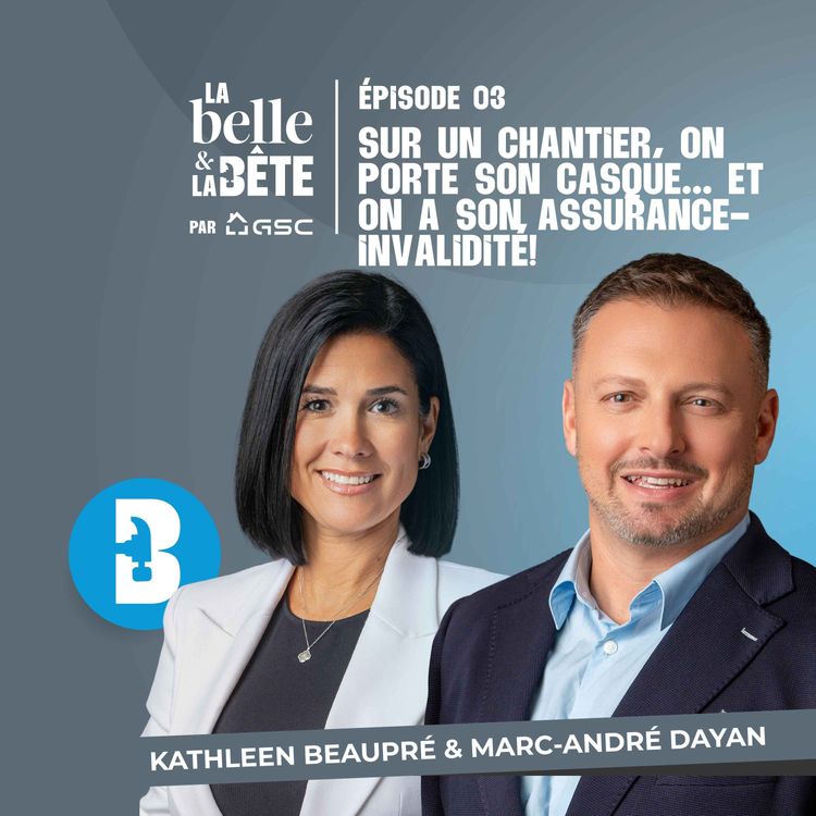 cover art for Sur un chantier, on porte un casque... et on a son assurance salaire/invalidité ! - LBELB #3