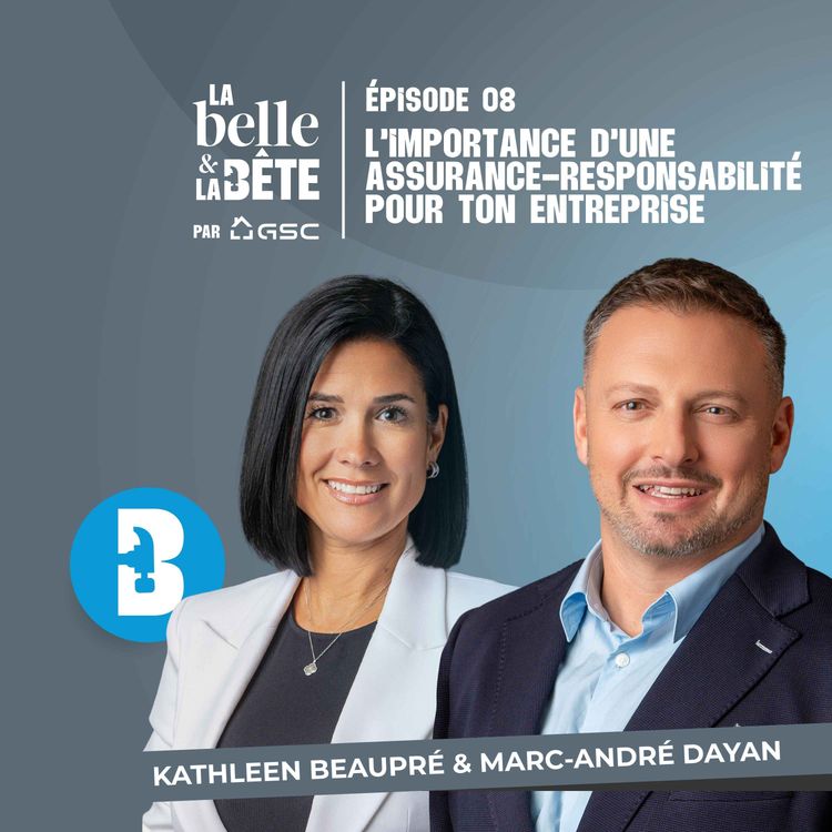 cover art for Mets tes culottes : l'importance d'une assurance-responsabilité pour ton entreprise - LBELB #8