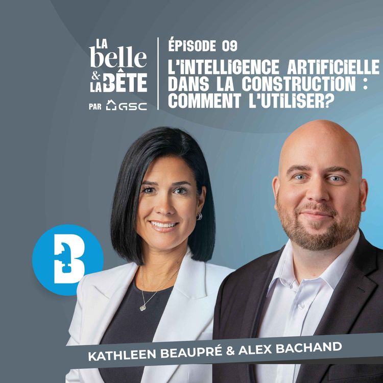 cover art for L'intelligence artificielle (IA) dans la construction : comment l'utiliser ? - La Belle & la bête #9