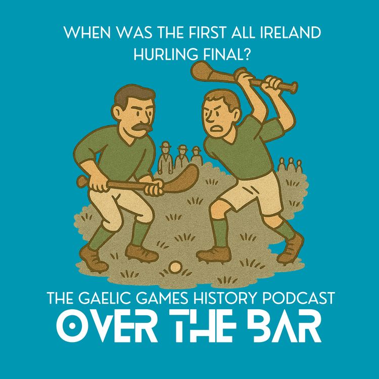 cover art for When Was The First All Ireland Hurling Final?