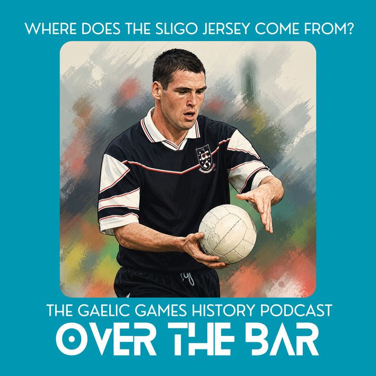 cover art for Where Does The Sligo Jersey Come From?