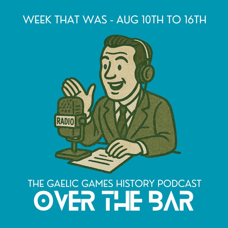 cover art for Week That Was - Aug 10th to 16th