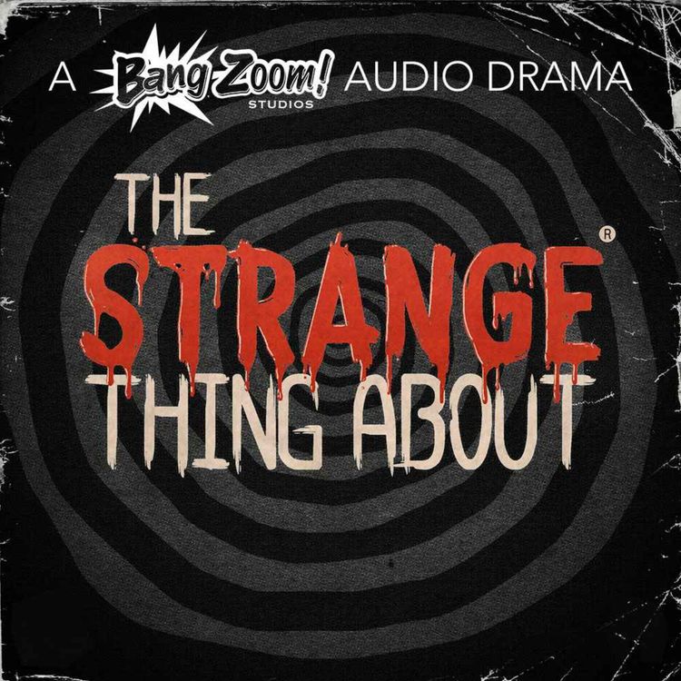cover art for The Strange Thing About... Trailer 0