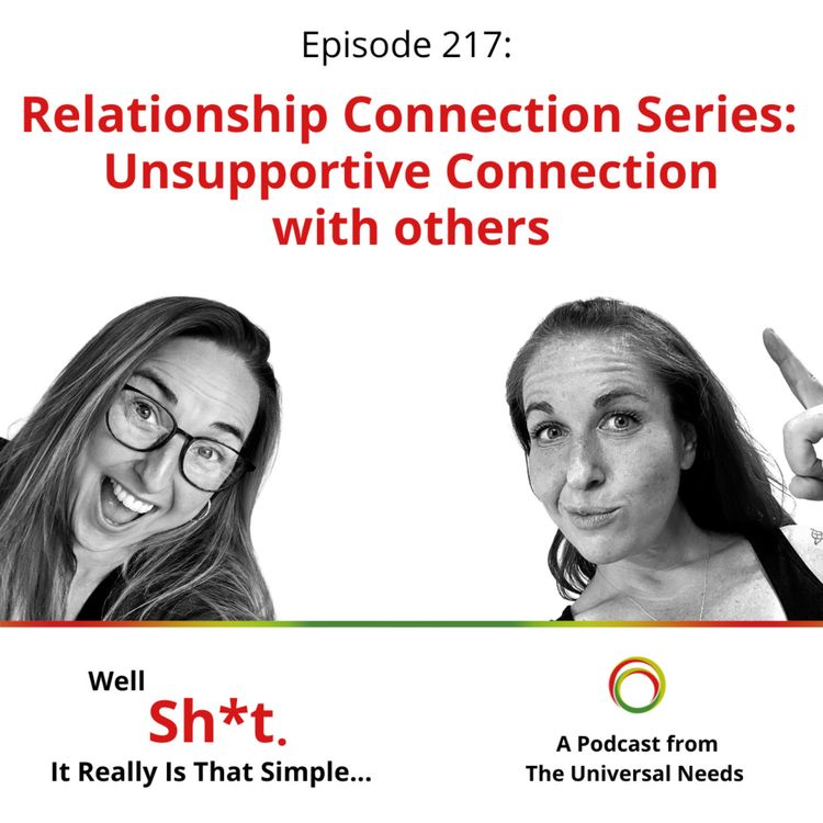 cover art for Episode 217 - Relationship Connection Series: Unsupportive Connection with others