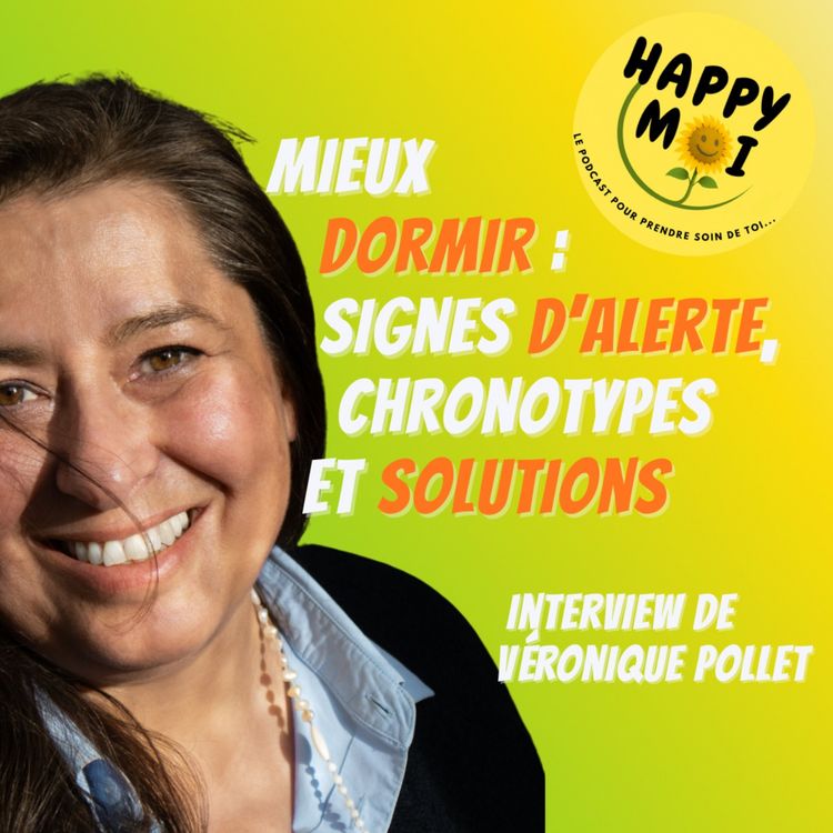 cover art for #14- Mieux dormir :  signes d’alerte, chronotypes et solutions 