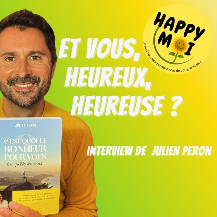 cover art for On nous a menti sur le bonheur (avec Julien Peron)