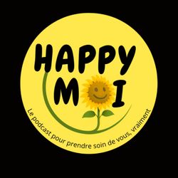 cover art for Happy Moi - Le podcast développement personnel pour prendre soin de toi