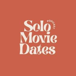 cover art for Solo Movie Dates