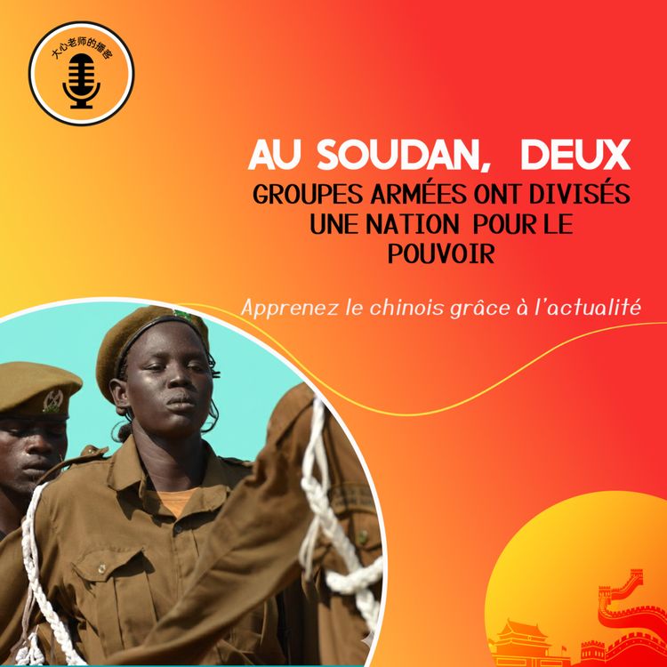 cover art for Au Soudan,  deux groupes armées ont divisés une nation  pour le  pouvoir