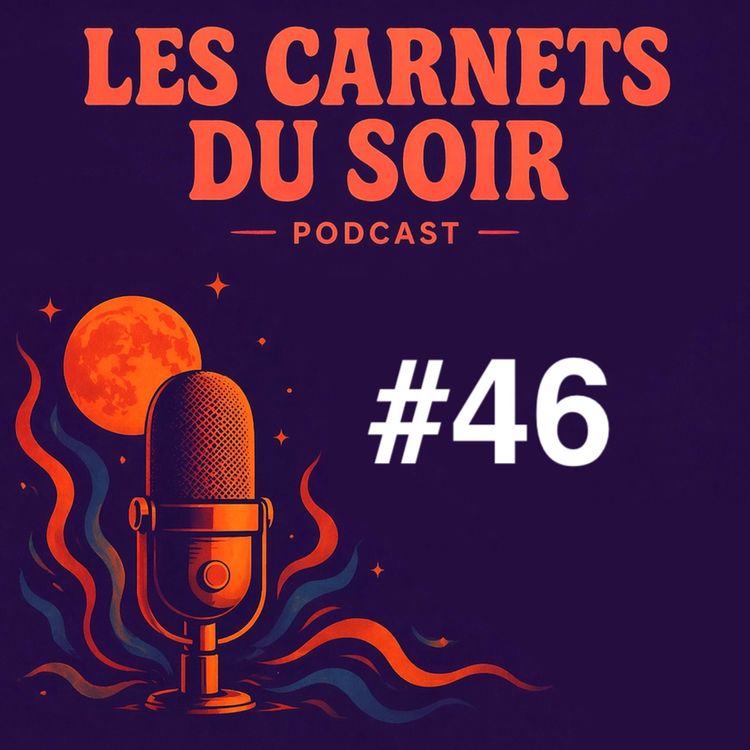 cover art for Les Carnets du Soir #46