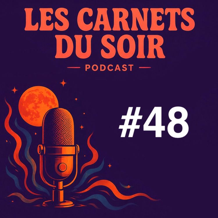 cover art for Les carnets du Soir #48