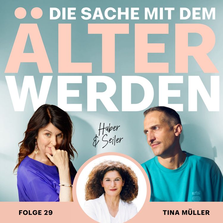 cover art for #29 Gut älter werden im Job – wie geht das, Tina Müller? Warum sollten wir unsere Stärken stärken, statt Schwächen zu jagen? Was können wir dabei von der Generation Z lernen?