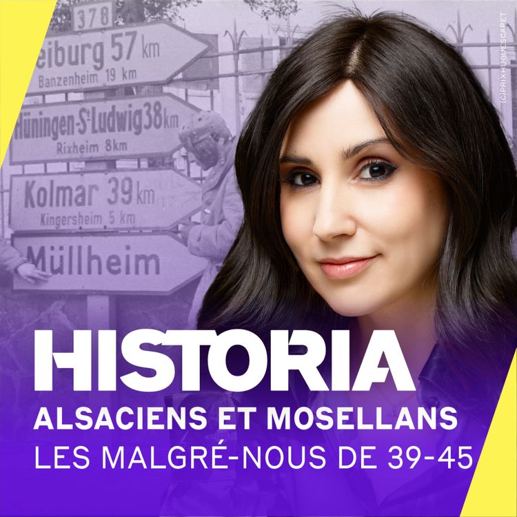cover art for Seconde Guerre mondiale : le destin des Alsaciens et Mosellans incorporés de force dans l'armée allemande [3/4] – Le quotidien en Alsace-Moselle annexée – Entretien avec Frédérique Neau-Dufour