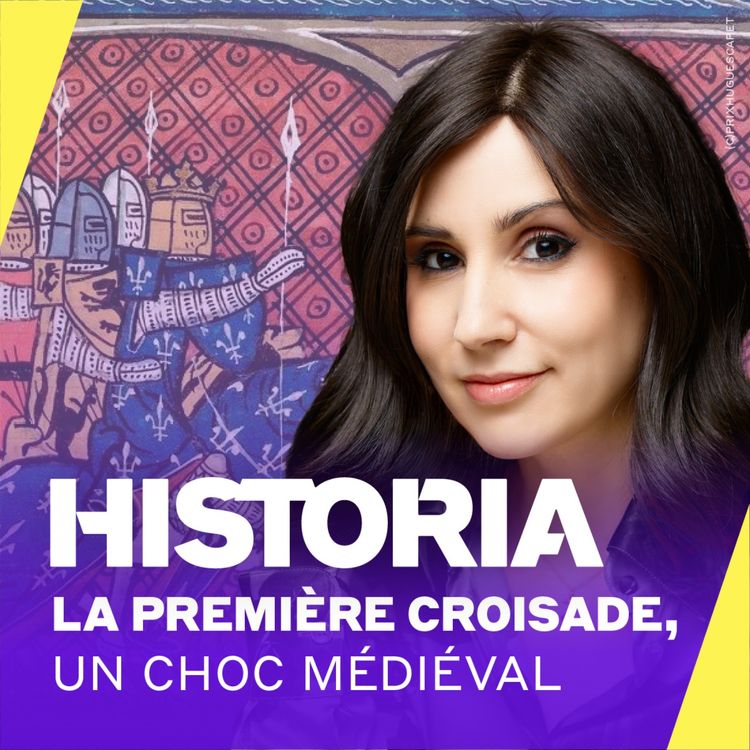 cover art for [Bande annonce] La Première croisade : un choc entre deux mondes qui bouleversa le Moyen Âge