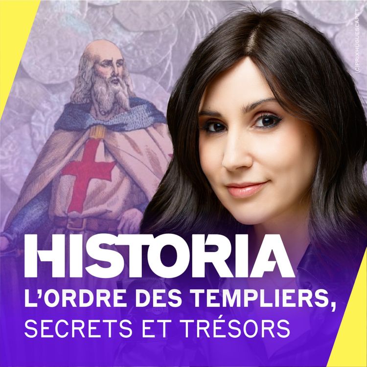 cover art for Les Templiers : secrets, trésors et malédictions de l’Ordre le plus puissant du Moyen Âge [4/4] – Étaient-ils vraiment hérétiques ? – Entretien avec Xavier Hélary