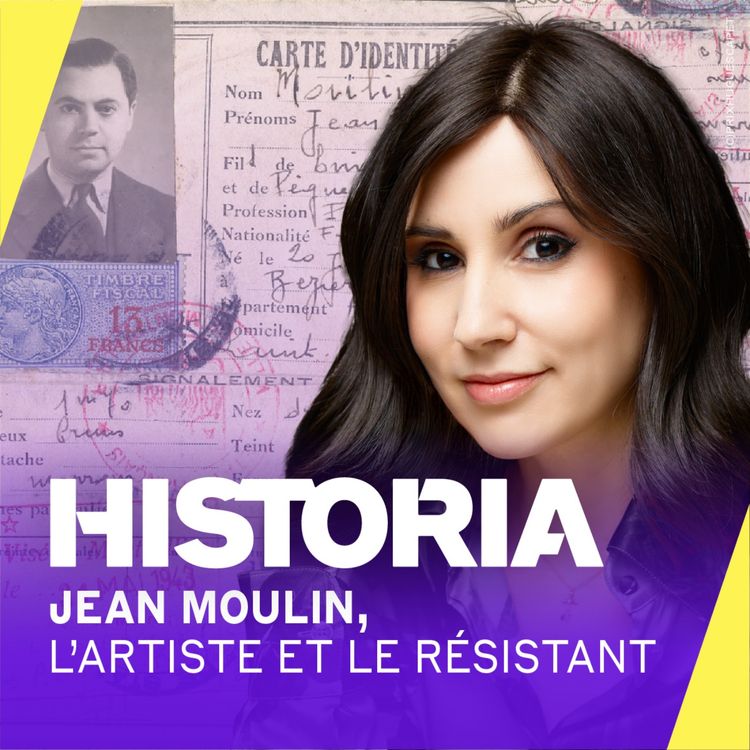 cover art for Jean Moulin : artiste et héros de la Résistance face aux nazis [2/4] - Le marchand d’art et le résistant 