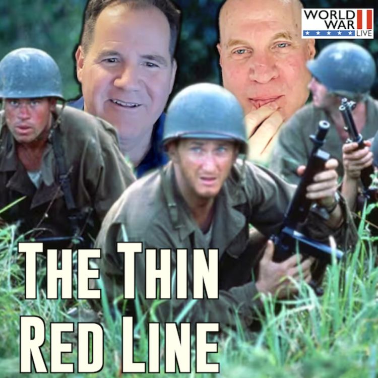 cover art for The Thin Red Line: What It Gets Right About Guadalcanal