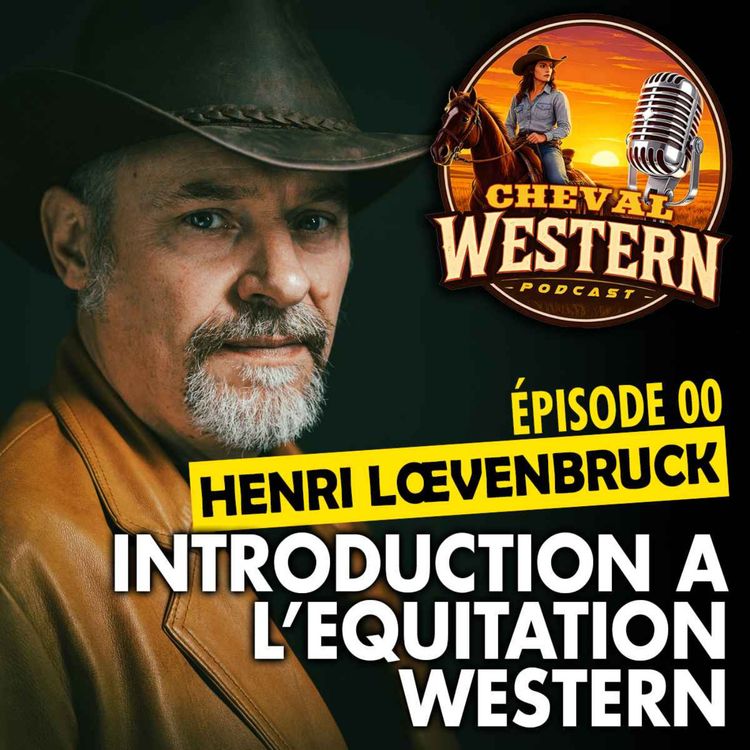 cover art for #00 : Introduction à l’équitation western