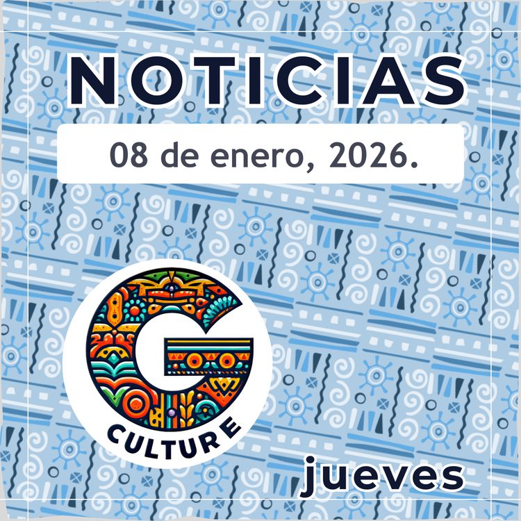 cover art for Convocatoria Artist Make Technology Promete $6.5 Millones, Residencia de Arte Sonoro en París, ZSONAMACO 2026 Anuncia Preparativos, y Conoce Las Tendencias Culturales para 2026 - G-Culture Noticias (arte y cultura) Episodio 86