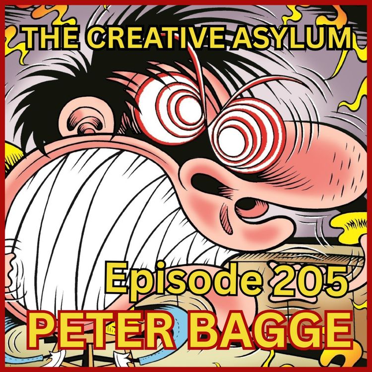 cover art for Peter Bagge (HATE Comics) - EP205 - The Creative Asylum