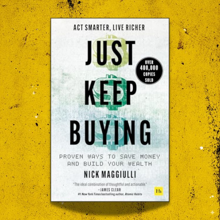 cover art for Just Keep Buying — Nick Maggiulli