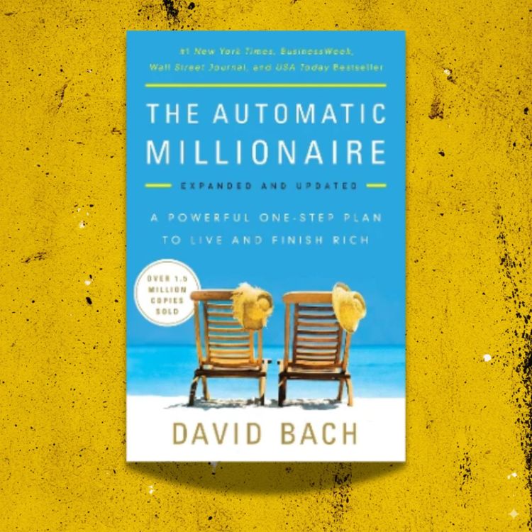 cover art for The Automatic Millionaire — David Bach