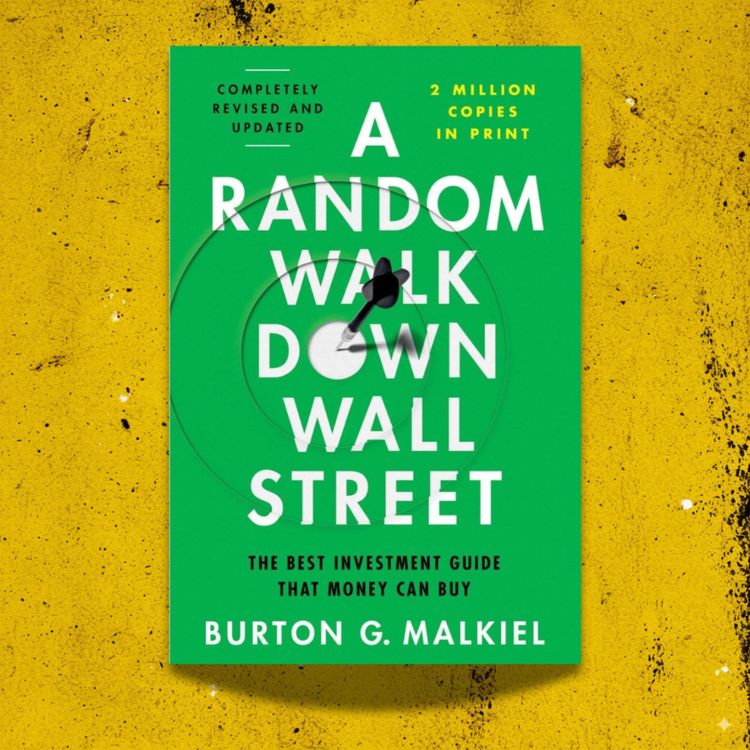 cover art for A Random Walk Down Wall Street — Burton G. Malkiel