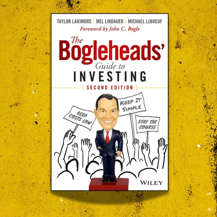 cover art for The Bogleheads’ Guide to Investing — Taylor Larimore, Mel Lindauer & Michael LeBoeuf