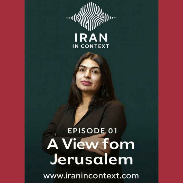 cover art for Episode 01 — Orly Noy: A View from Jerusalem