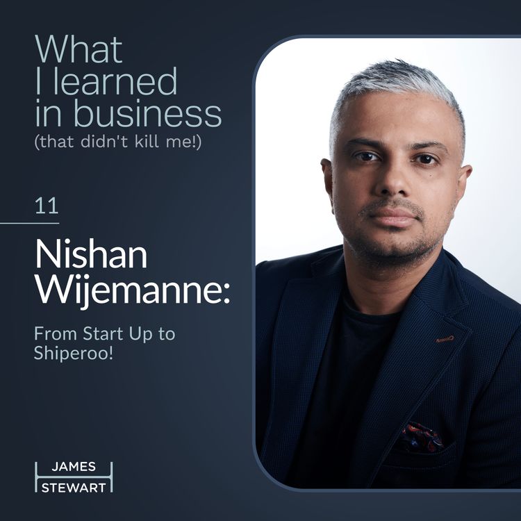 cover art for Nishan Wijemanne: From Start Up to Shiperoo!
