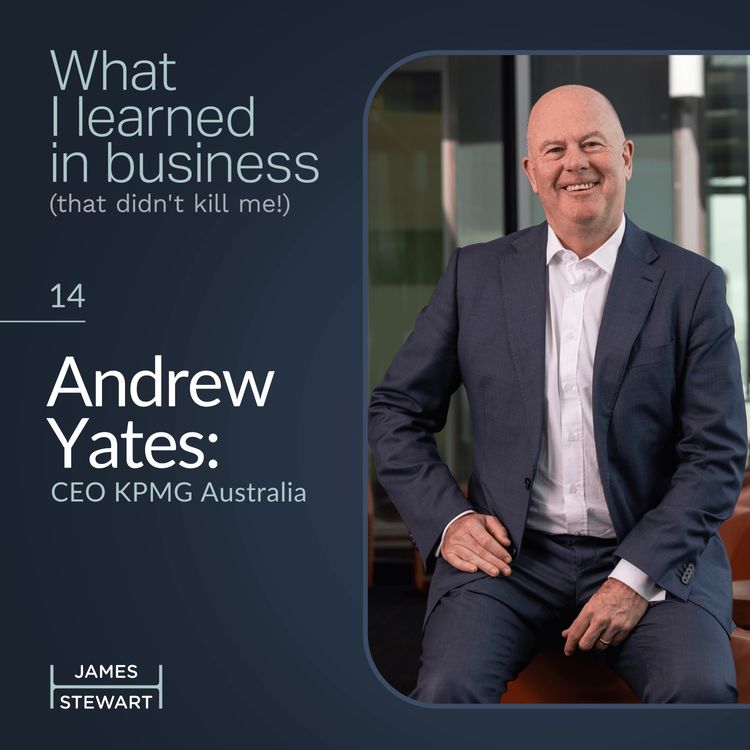 cover art for Andrew Yates: CEO KPMG Australia