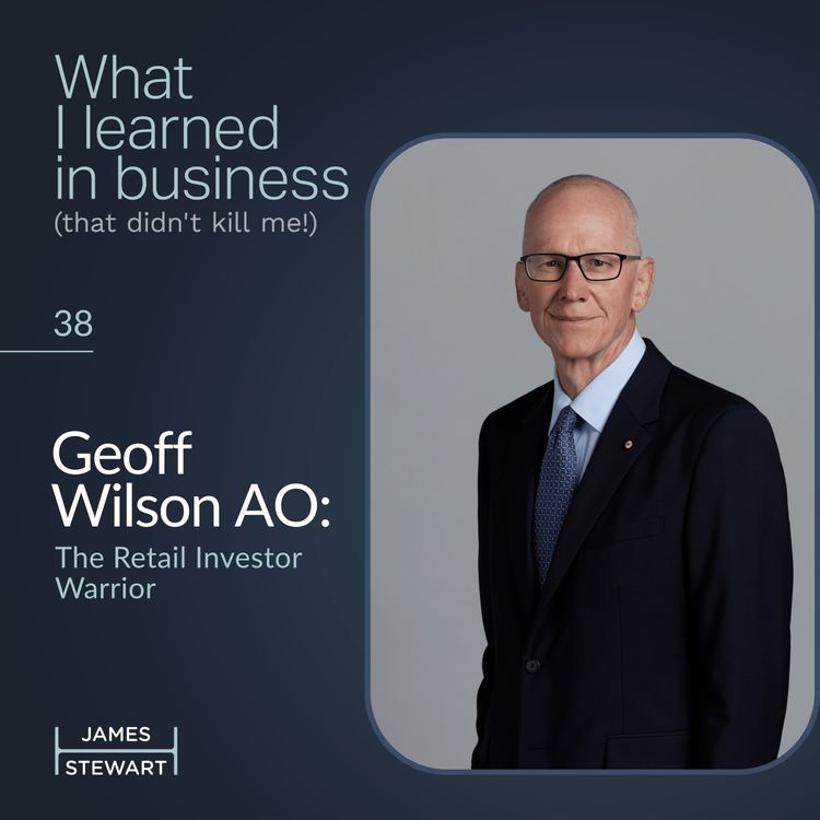 cover art for Geoff Wilson AO: The Retail Investor Warrior