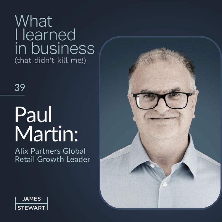 cover art for Paul Martin: Alix Partners Global Retail Growth Leader