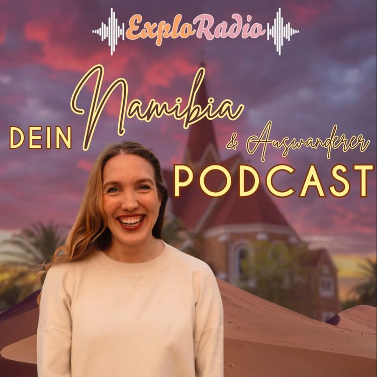 cover art for Endlich wieder nach Namibia: Der Podcast-Relaunch