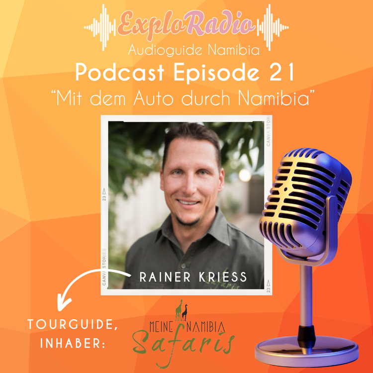 cover art for Episode 21 Teil 2 - Mit dem Auto durch Namibia mit Rainer Kriess von Meine Namibia Safaris
