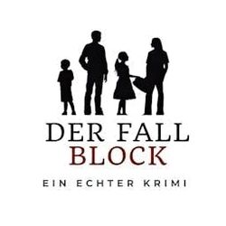 cover art for Ein echter Krimi - Der Fall Block