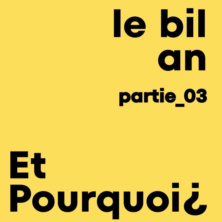 cover art for le bilan (partie 3/4)
