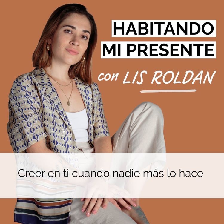cover art for Creer en ti cuando nadie más lo hace
