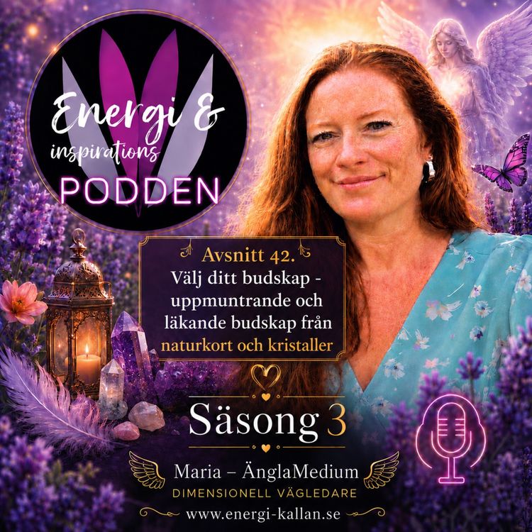 cover art for 42. Välj ditt budskap - uppmuntrande och läkande energier från naturkort och kristaller