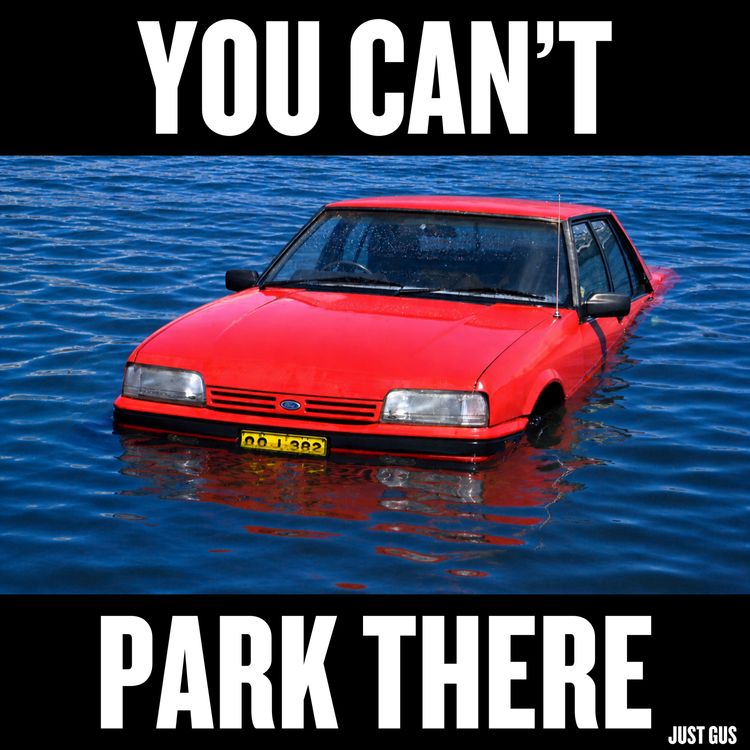 cover art for The Story Behind Just Gus’s New Single : YOU CAN'T PARK THERE