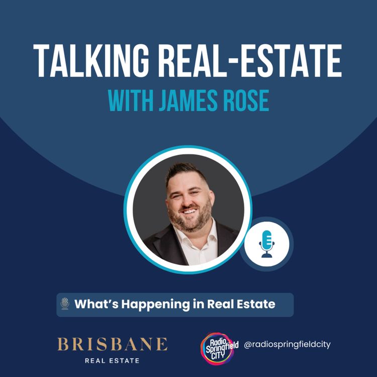 cover art for Talking Real-Estate with James Rose - Rose’s Renos: Moving Back In & Bathroom Stories!